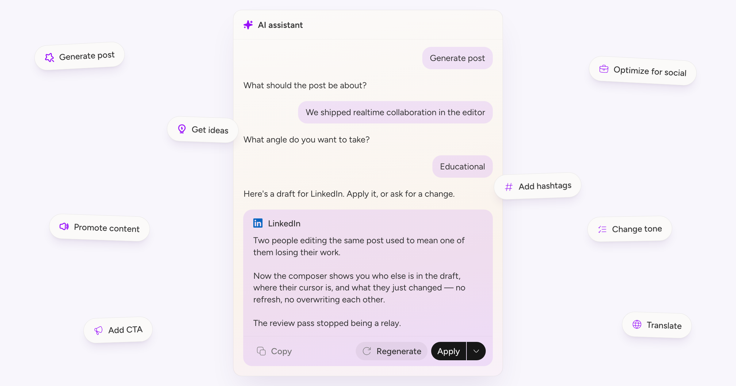 The AI assistant panel mid-conversation, a generated LinkedIn post at the end of the chat, with the actions it can run floating over it as pills