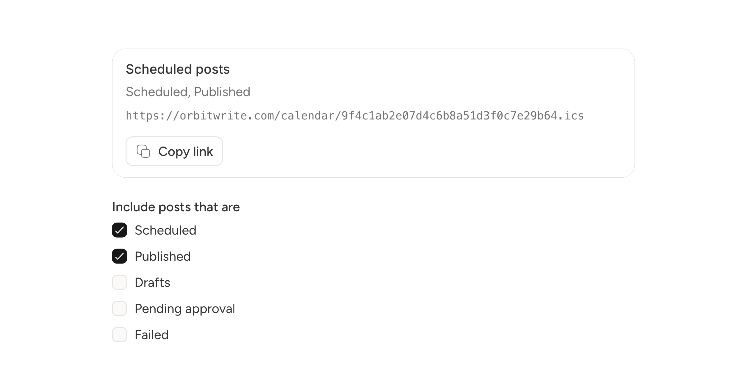 A calendar feed's subscribe link with a copy button, and the statuses that decide what appears in it