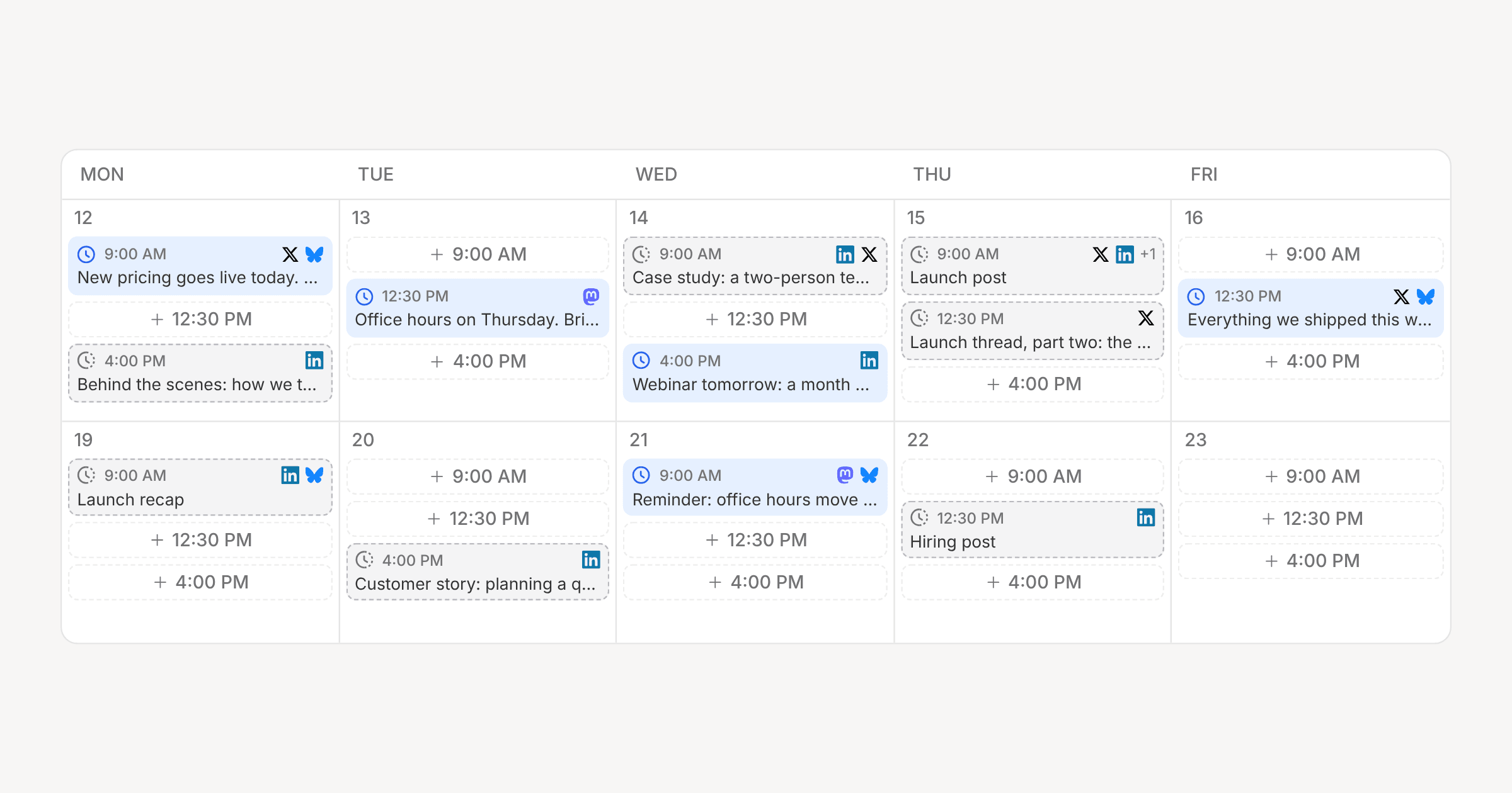The next two weeks on the calendar, with dashed planned posts holding slots beside scheduled ones and the open slots still free