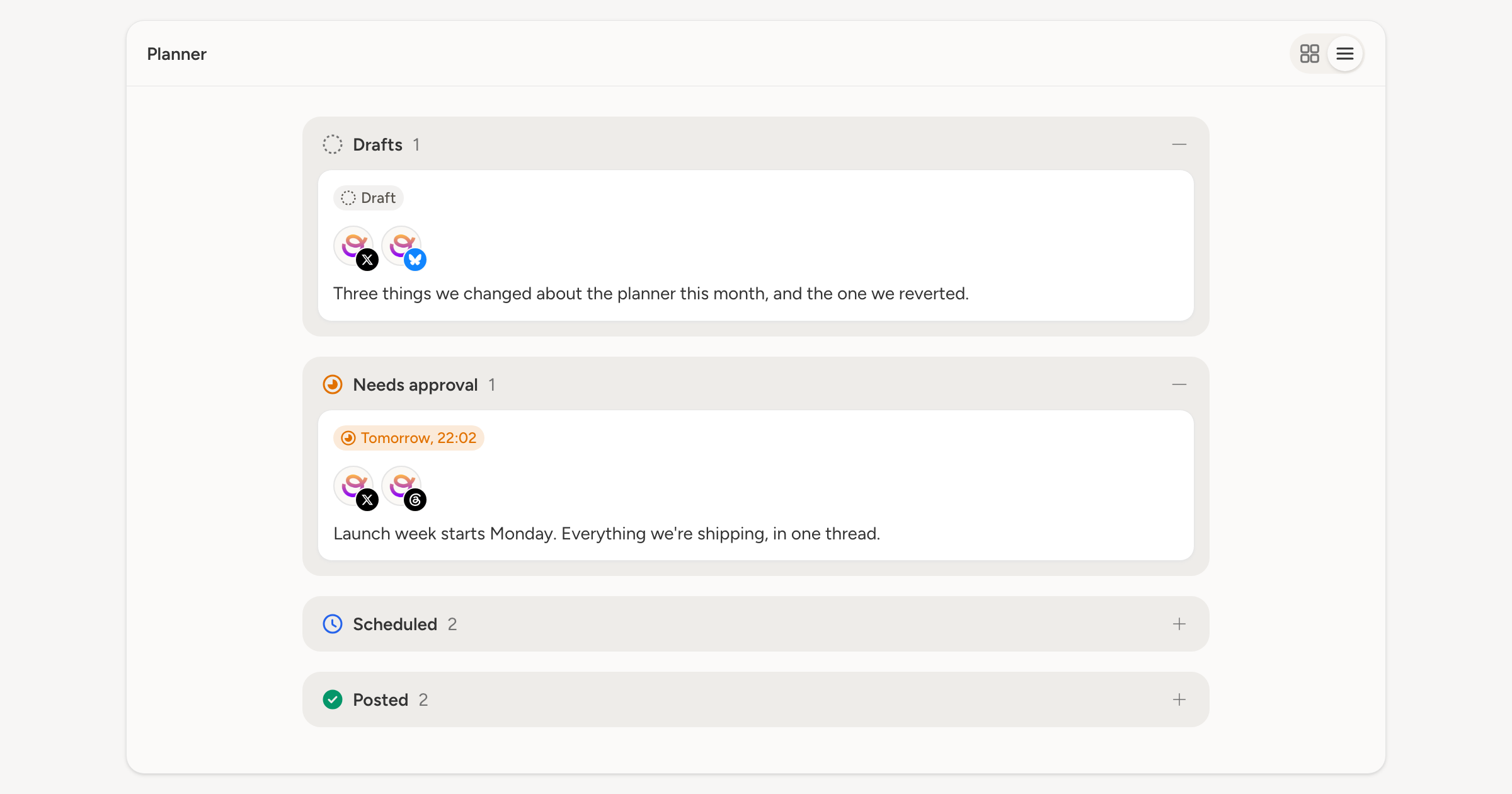 The planner in list view: Drafts, Needs approval and Scheduled stacked down the middle of the page as full-width groups, with the Posts/List switcher above