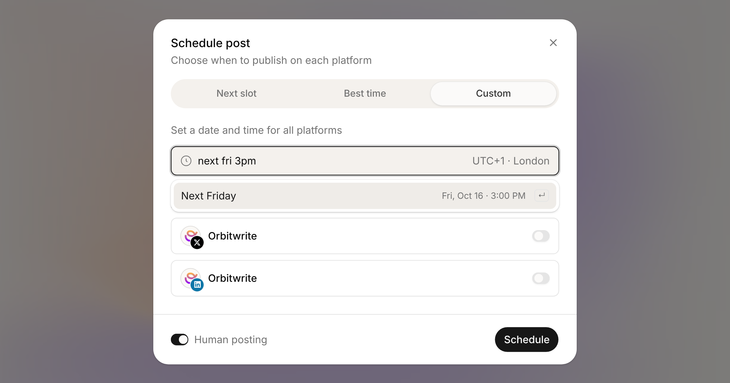 The schedule dialog's Custom tab with “next fri 3pm” typed into the date and time field and Next Friday, Oct 16 at 3:00 PM suggested under it