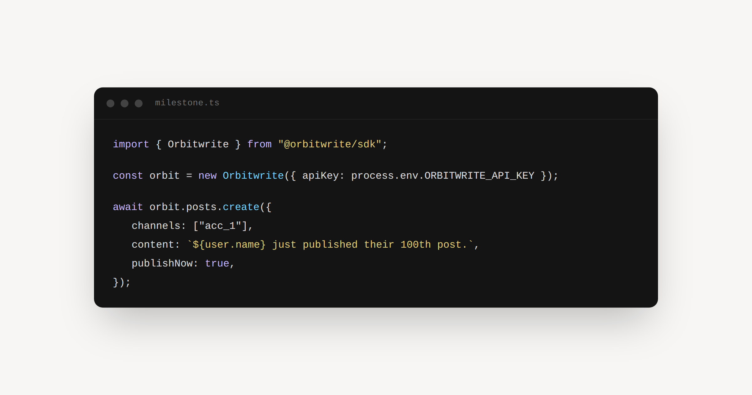 An editor showing an app posting with the SDK: a client from an API key, and a post published when a customer hits a milestone